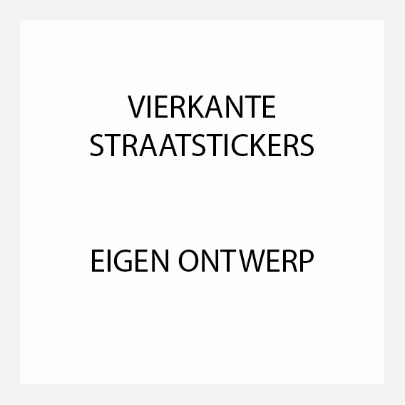 STRAATSTICKERS_vierkant_eigen_ontwerp